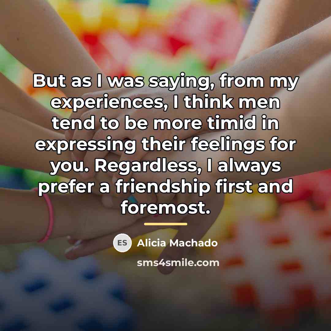 “But as I was saying, from my experiences, I think…” quote by Alicia Machado