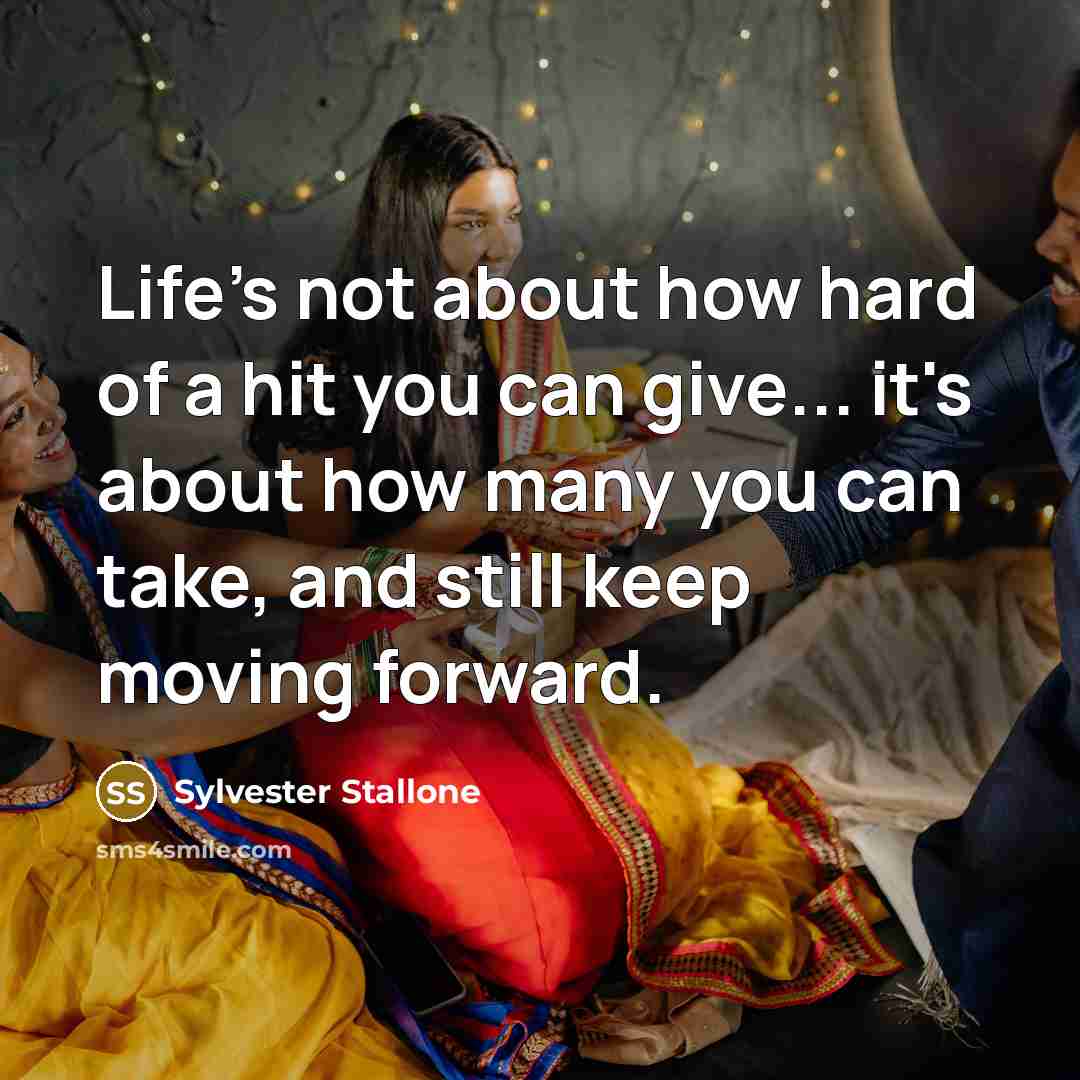 “Life's not about how hard of a hit you can…” quote by Sylvester Stallone