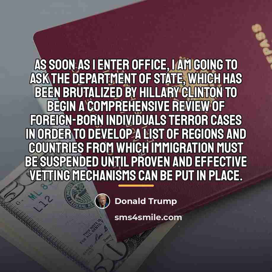 “As soon as I enter office, I am going to…” quote by Donald Trump