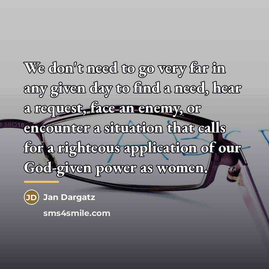 “We don't need to go very far in any given…” quote by Jan Dargatz