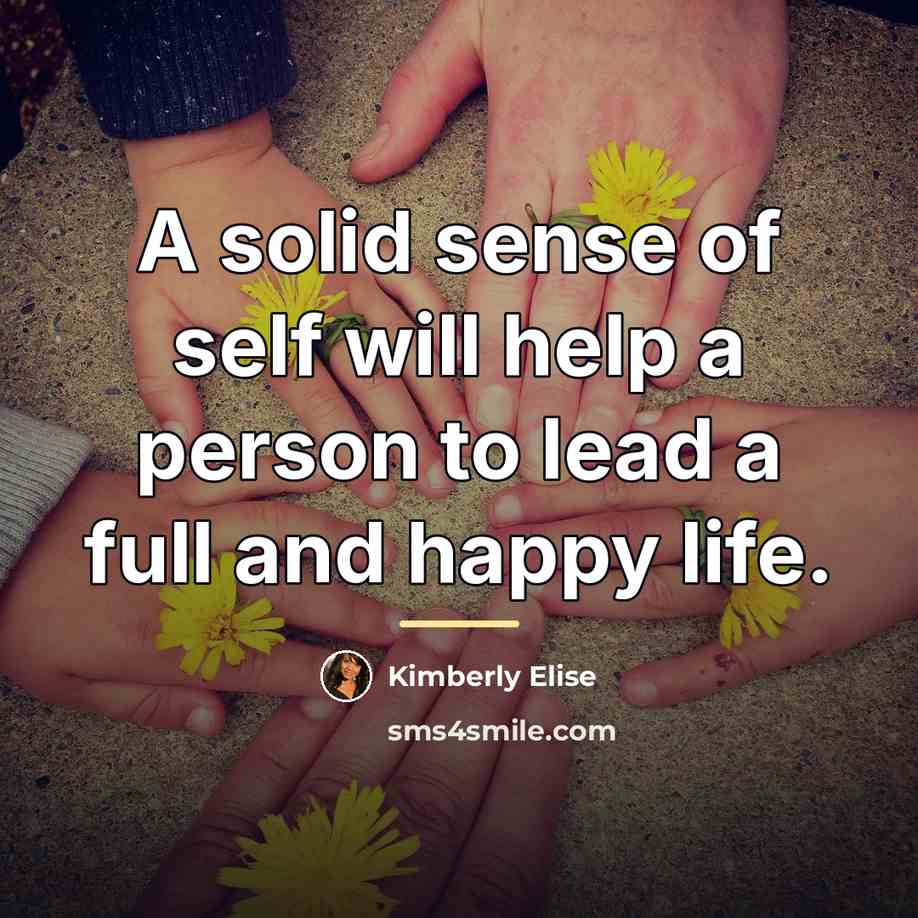 “A solid sense of self will help a person to…” quote by Kimberly Elise