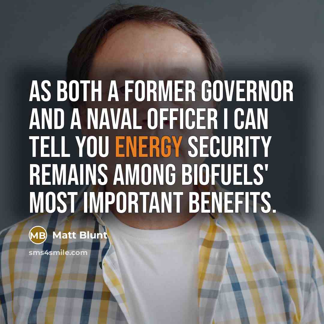 “As both a former governor and a Naval officer I…” quote by Matt Blunt