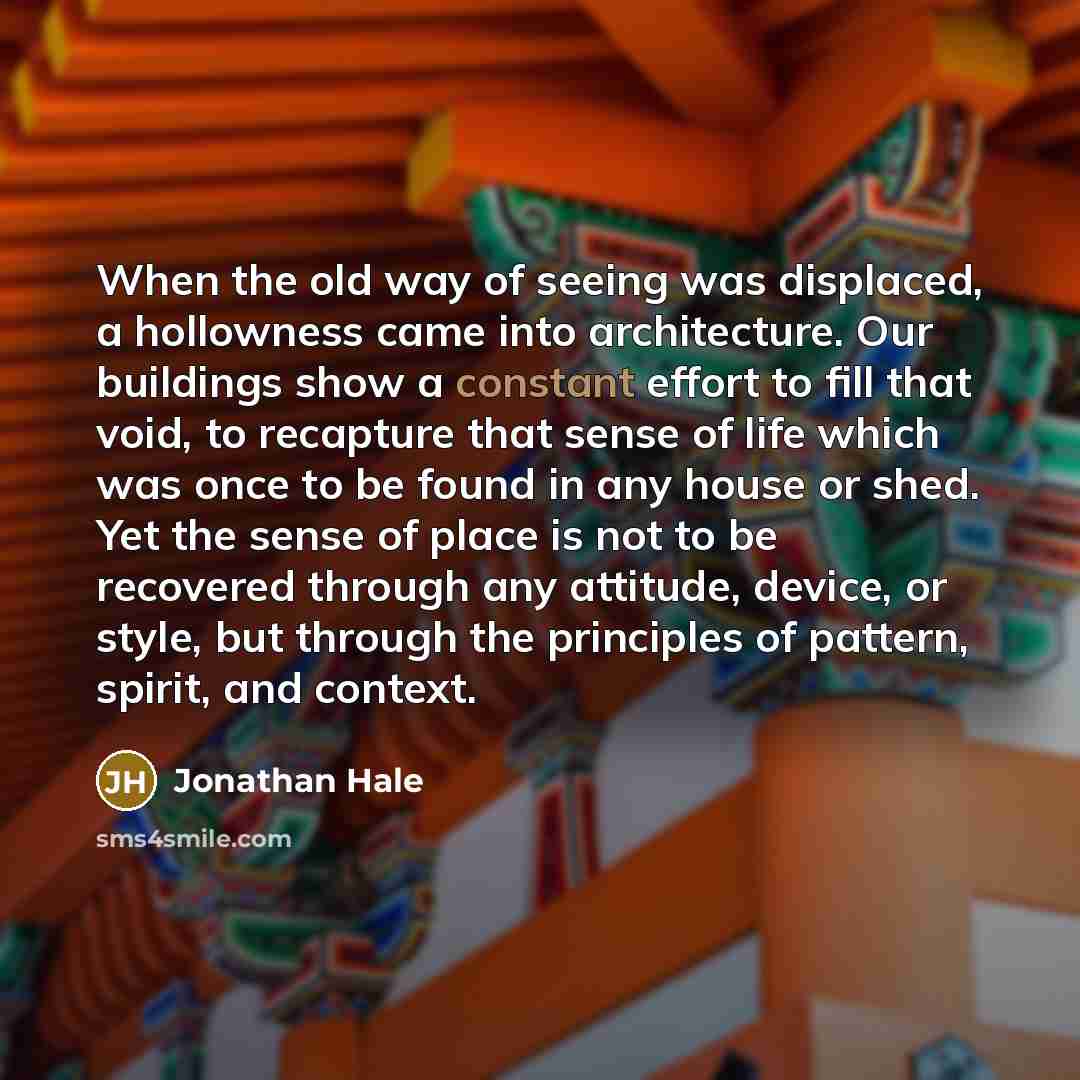 “When the old way of seeing was displaced, a hollowness…” quote by Jonathan Hale