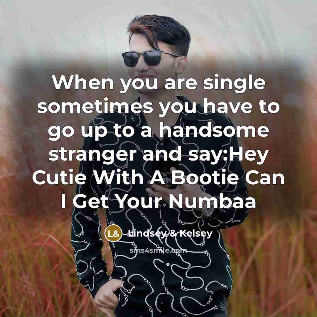 “When you are single sometimes you have to go up…” quote by Lindsey & Kelsey