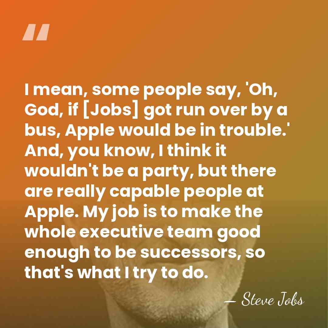 I mean, some people say, 'Oh, God, if [Jobs] got run over&hellip; - Steve Jobs