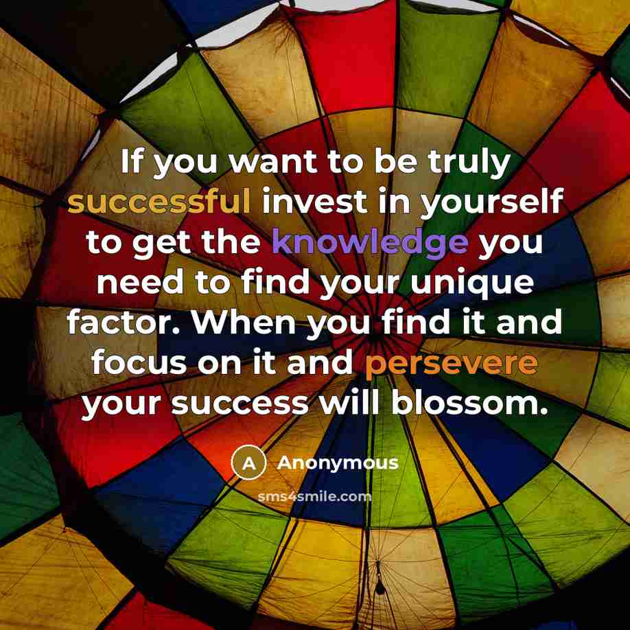 “If you want to be truly successful invest in yourself…” quote by Anonymous