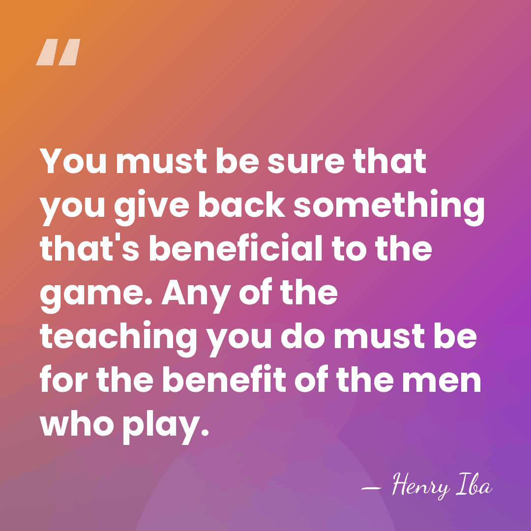 You must be sure that you give back something that's beneficial to&hellip; - Henry Iba