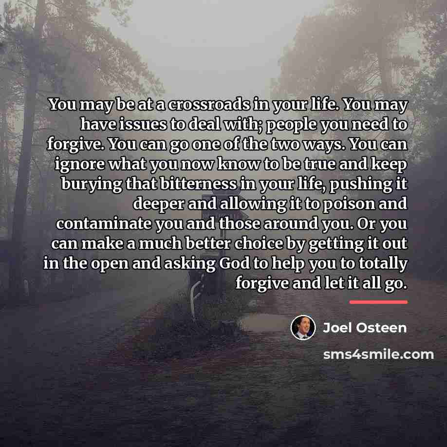 “You may be at a crossroads in your life. You…” quote by Joel Osteen