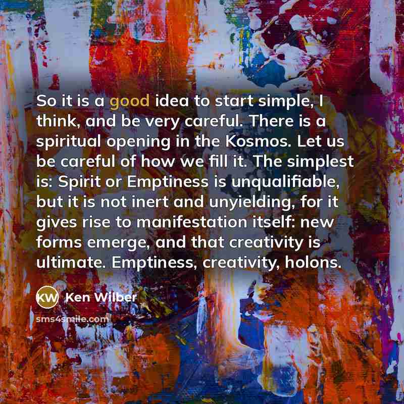 “So it is a good idea to start simple, I…” quote by Ken Wilber