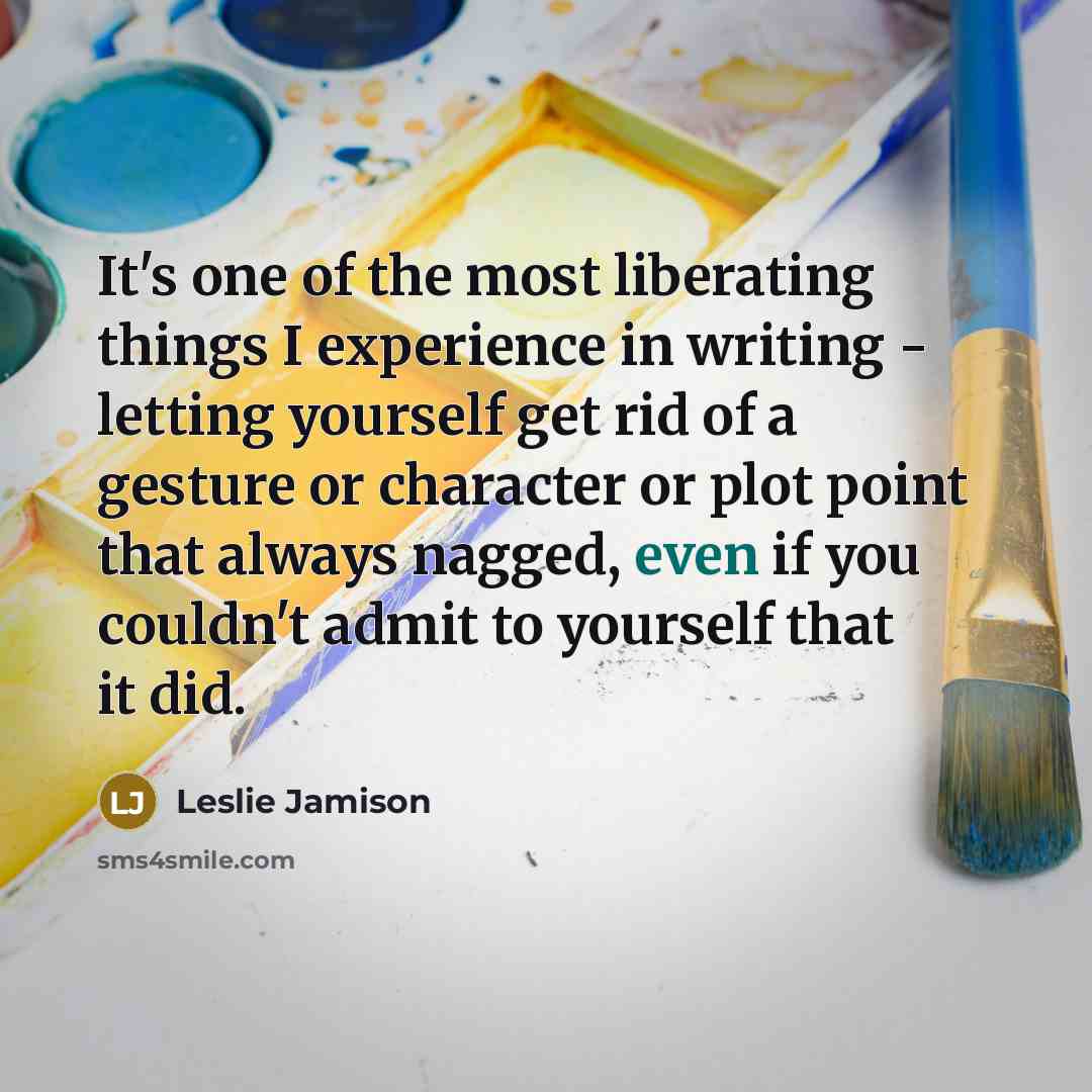 “It's one of the most liberating things I experience in…” quote by Leslie Jamison