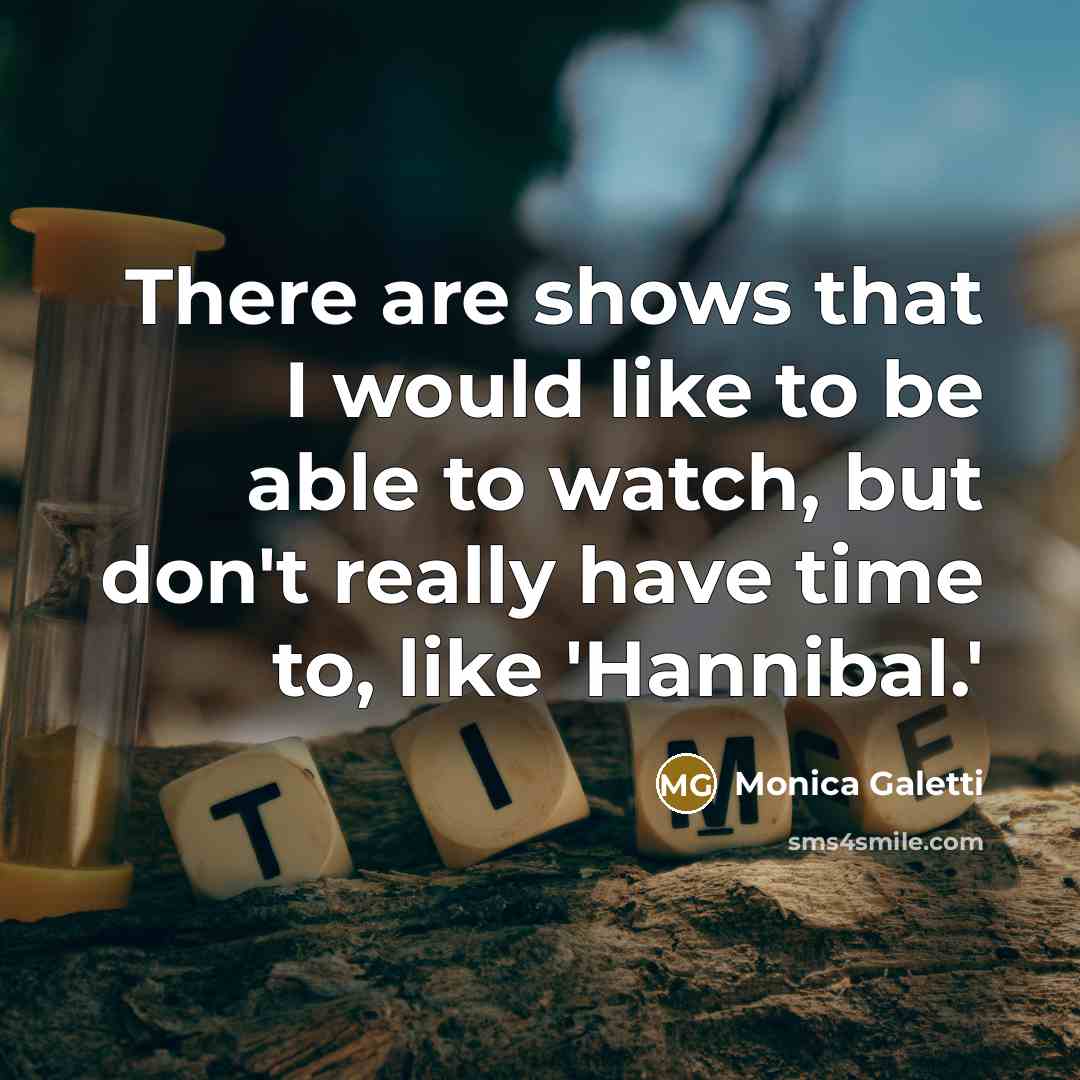 “There are shows that I would like to be able…” quote by Monica Galetti