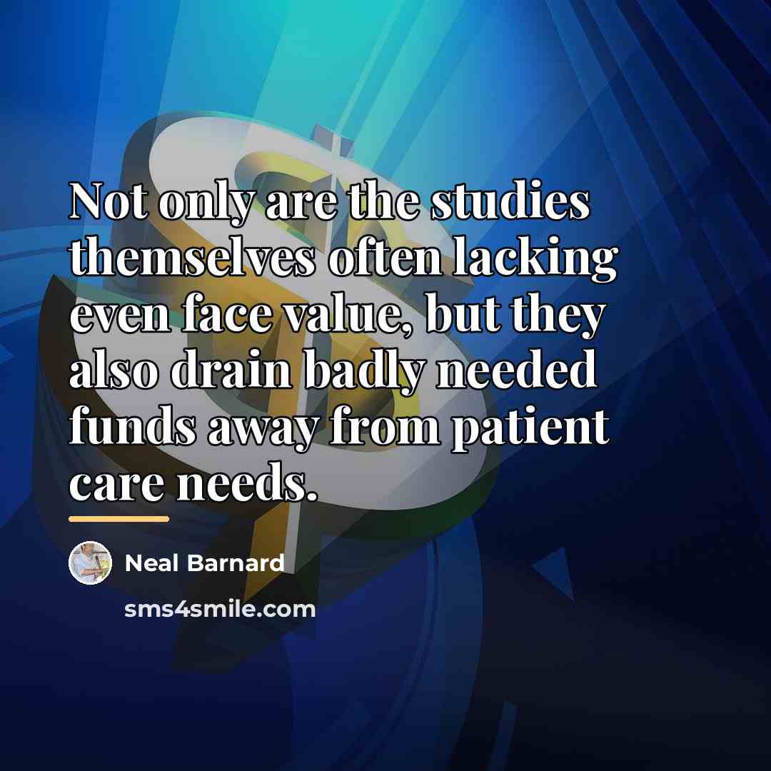 “Not only are the studies themselves often lacking even face…” quote by Neal Barnard