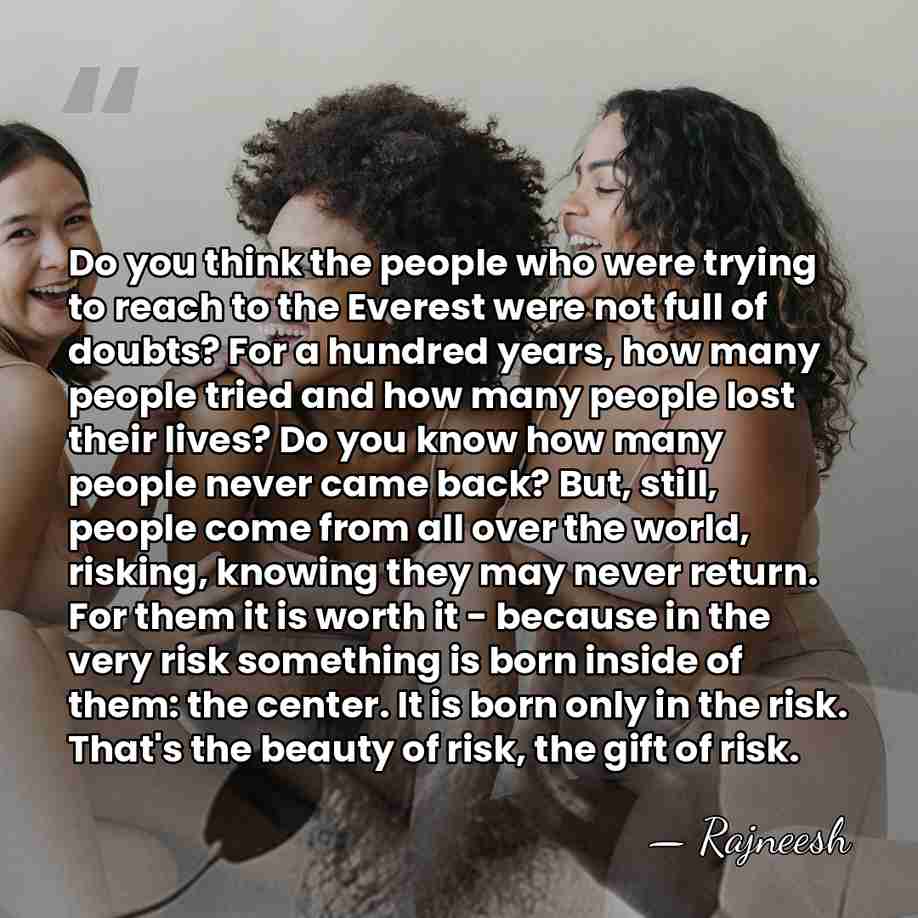 Do you think the people who were trying to reach to the&hellip; - Rajneesh