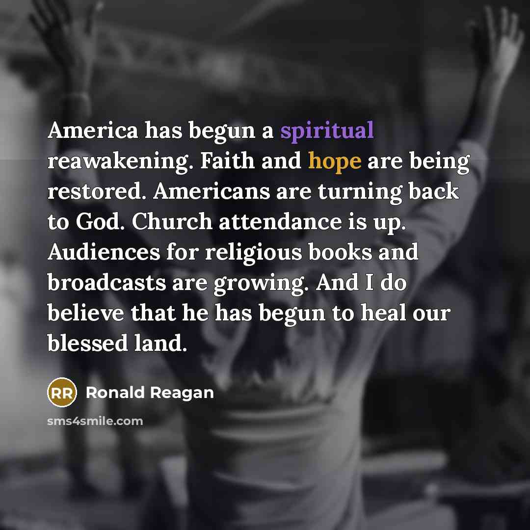 “America has begun a spiritual reawakening. Faith and hope are…” quote by Ronald Reagan