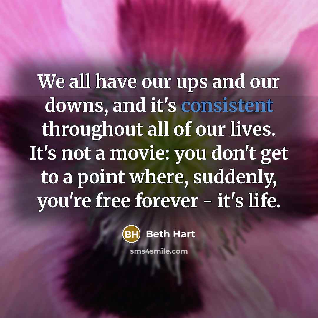 “We all have our ups and our downs, and it's…” quote by Beth Hart