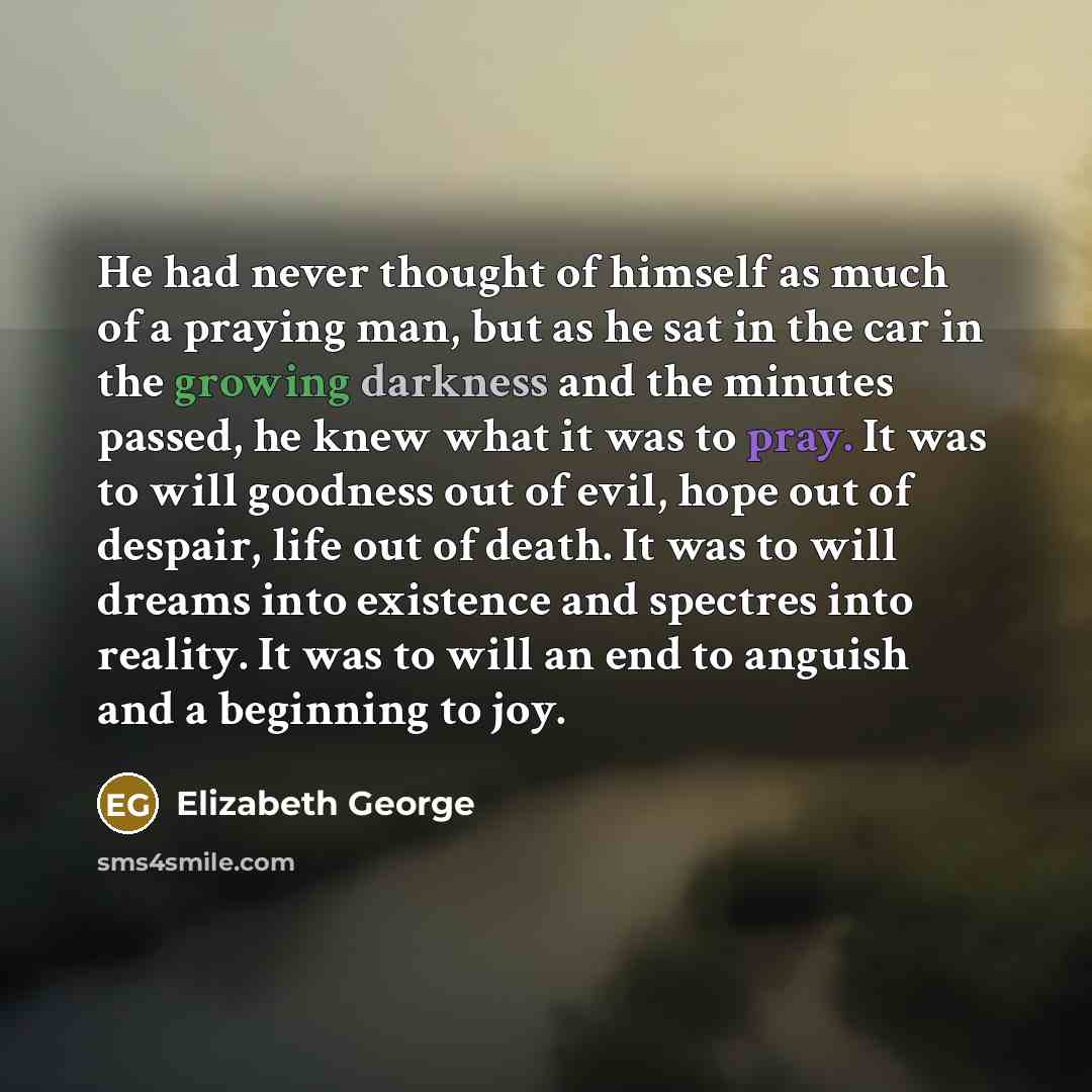 “He had never thought of himself as much of a…” quote by Elizabeth George