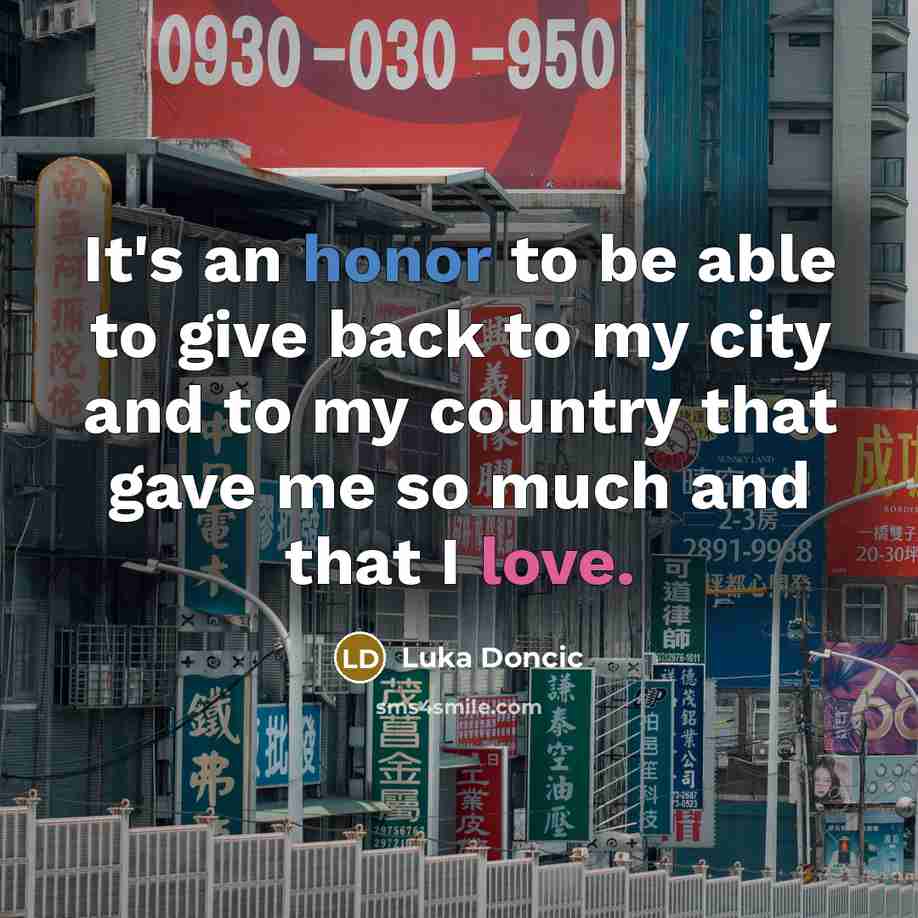 “It's an honor to be able to give back to…” quote by Luka Doncic