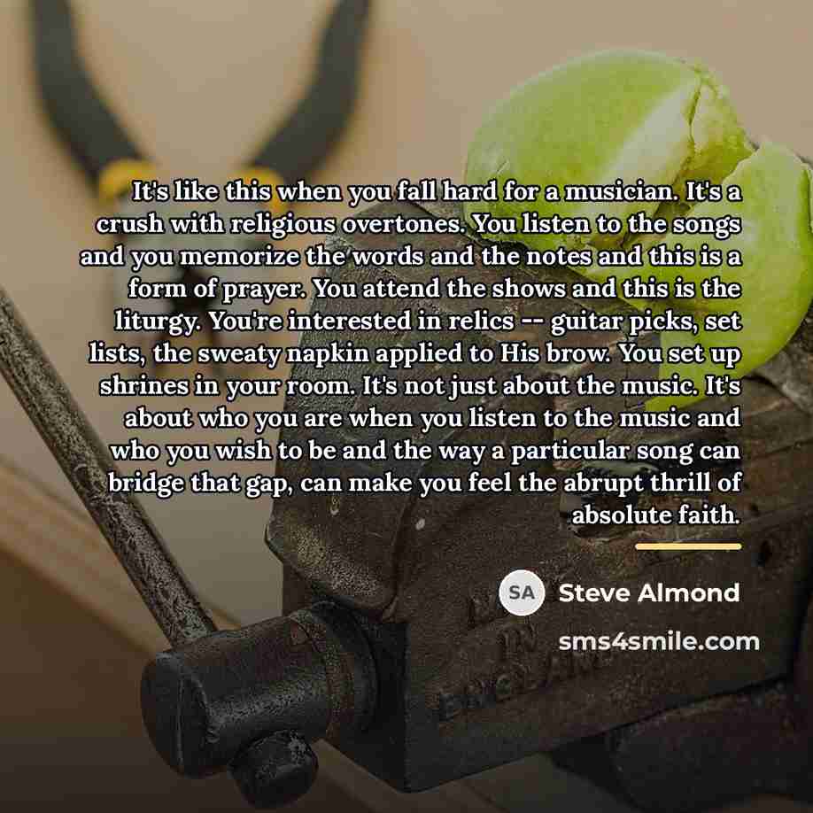 “It's like this when you fall hard for a musician.…” quote by Steve Almond