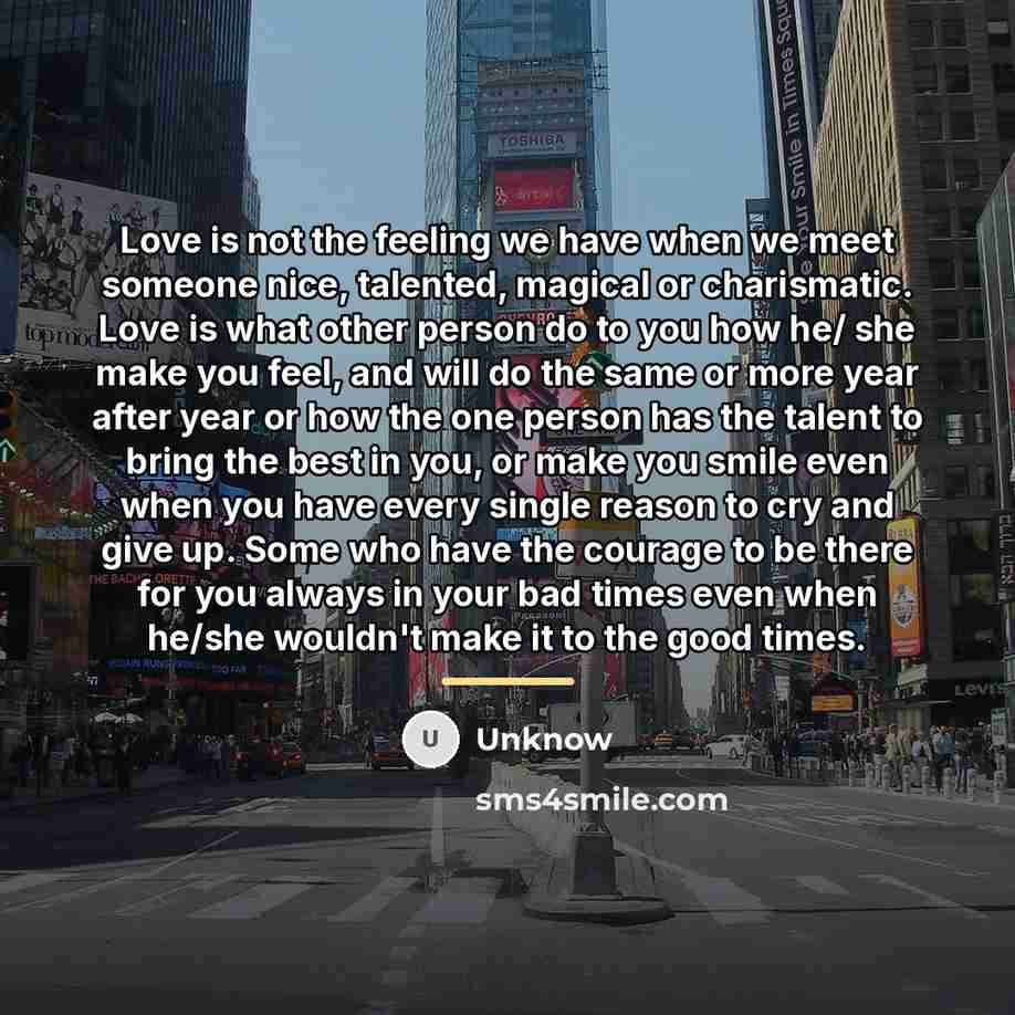 “Love is not the feeling we have when we meet…” quote by Unknow