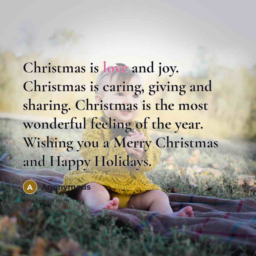 “Christmas is love and joy. Christmas is caring, giving and…” quote by Anonymous