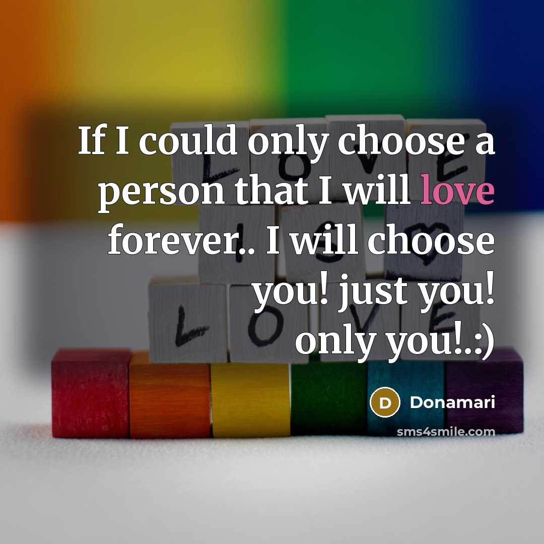 “If I could only choose a person that I will…” quote by Donamari