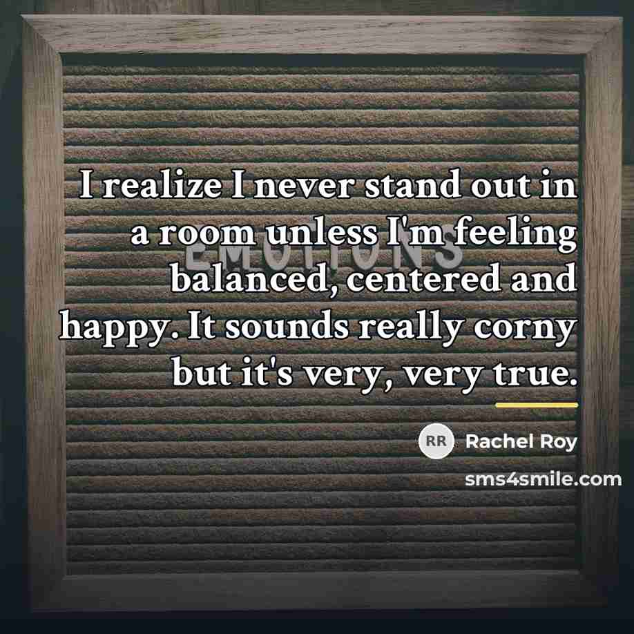 “I realize I never stand out in a room unless…” quote by Rachel Roy