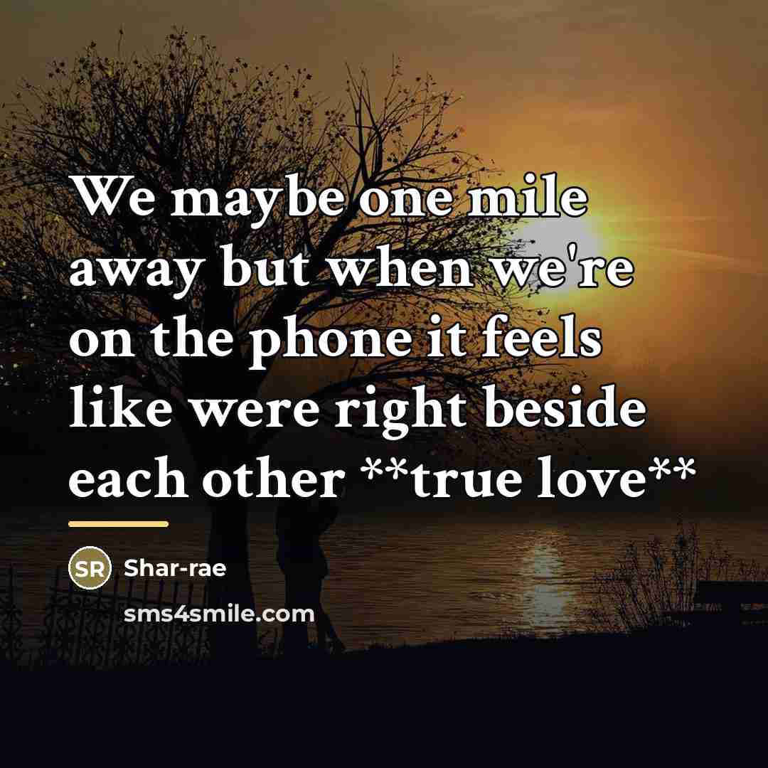 “We maybe one mile away but when we're on the…” quote by Shar-rae