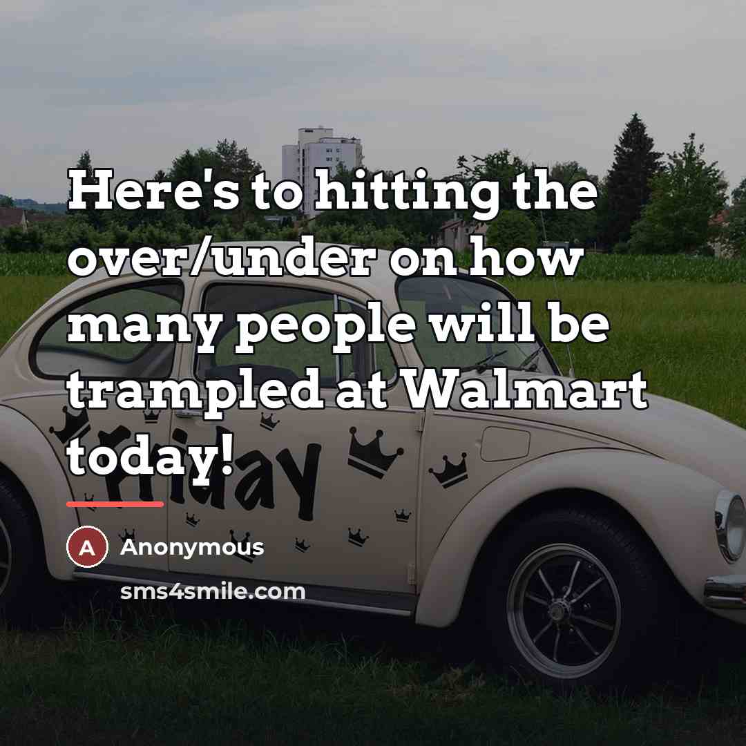 “Here's to hitting the over/under on how many people will…” quote by Anonymous