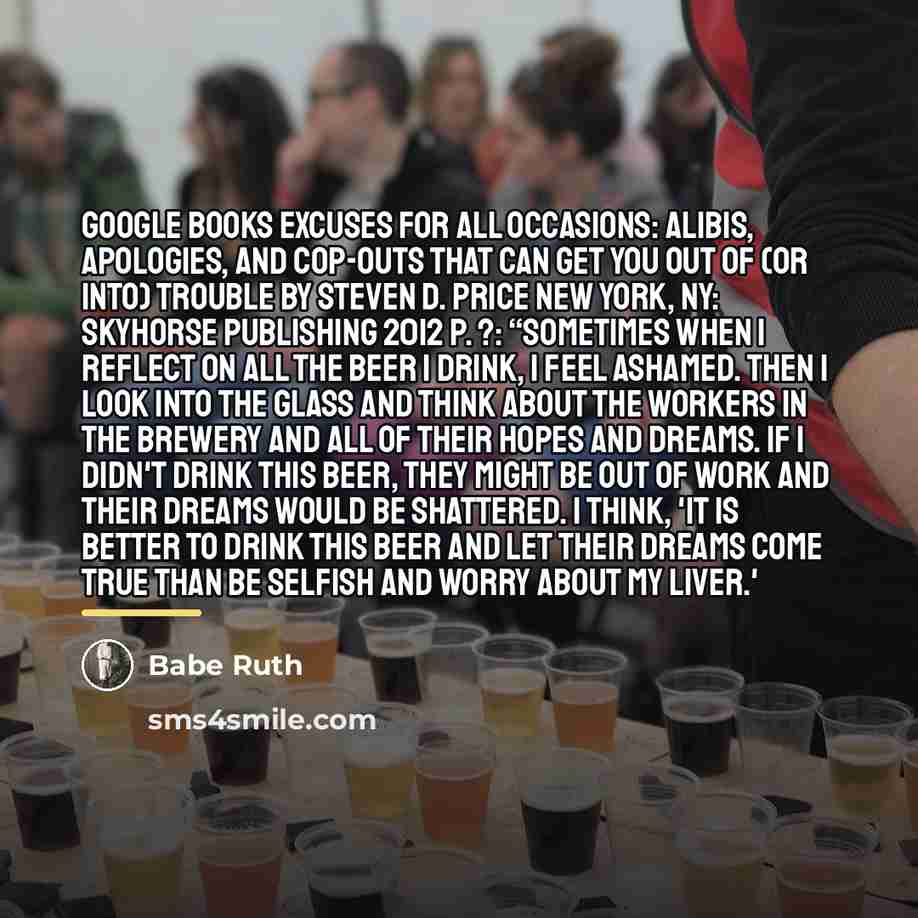 “Google Books Excuses for All Occasions: Alibis, Apologies, and Cop-Outs…” quote by Babe Ruth