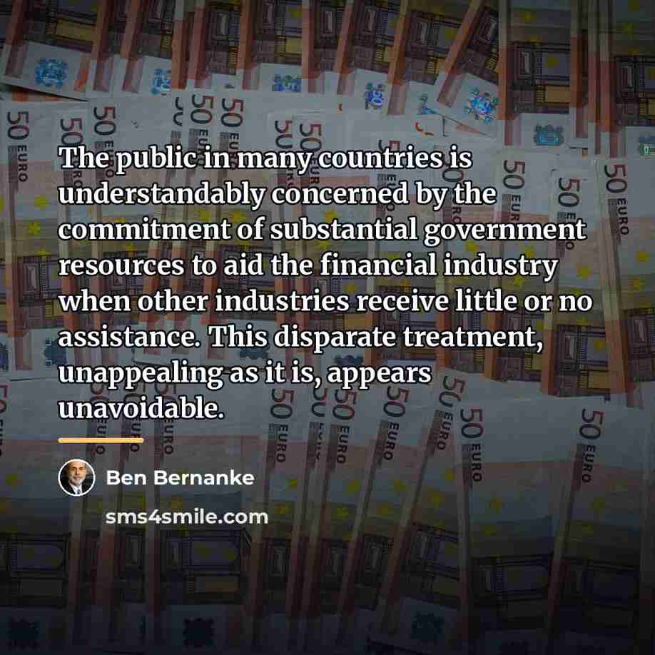 “The public in many countries is understandably concerned by the…” quote by Ben Bernanke