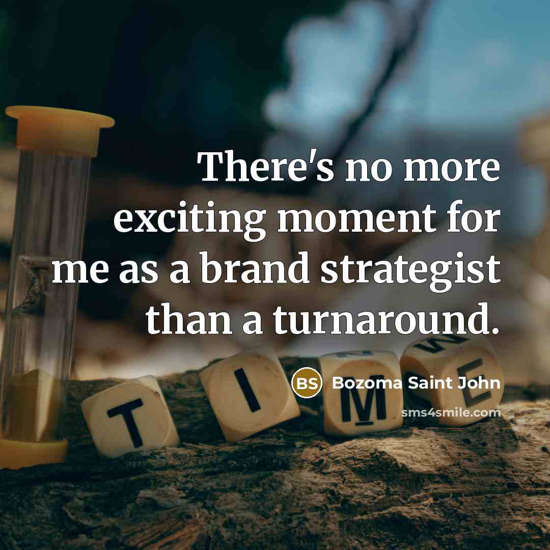 “There's no more exciting moment for me as a brand…” quote by Bozoma Saint John