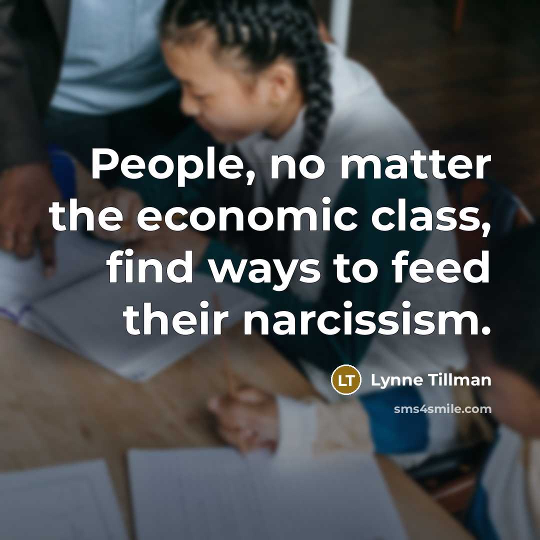 “People, no matter the economic class, find ways to feed…” quote by Lynne Tillman