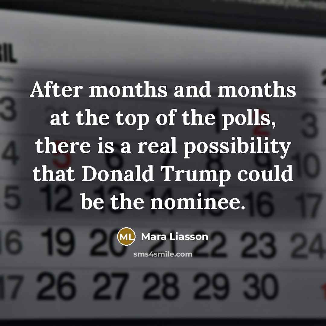 “After months and months at the top of the polls,…” quote by Mara Liasson