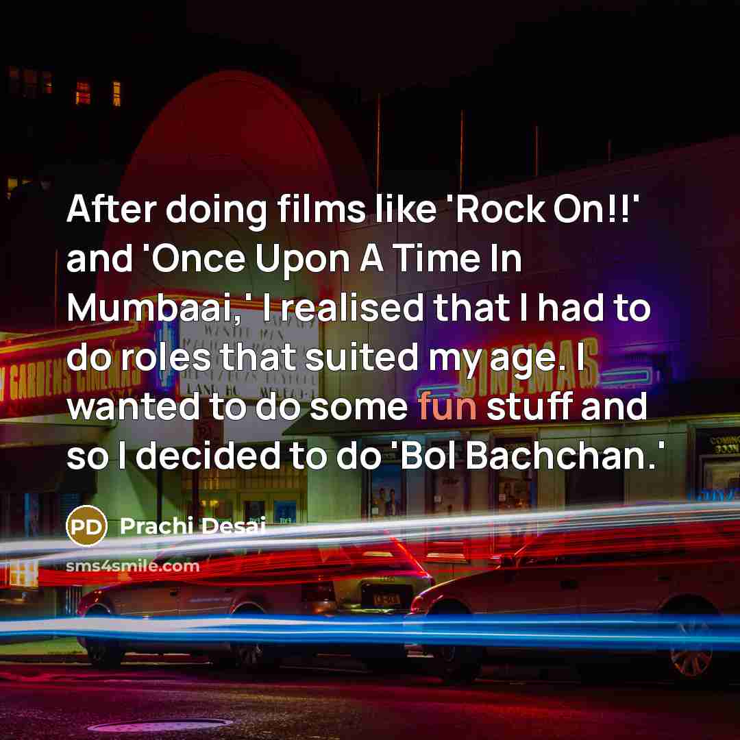 “After doing films like 'Rock On!!' and 'Once Upon A…” quote by Prachi Desai