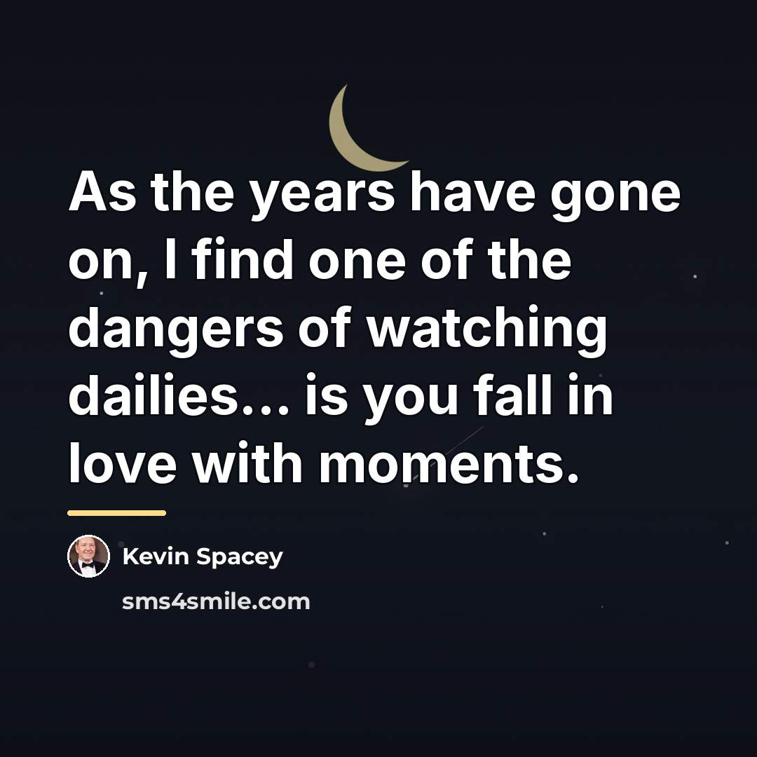 “As the years have gone on, I find one of…” quote by Kevin Spacey