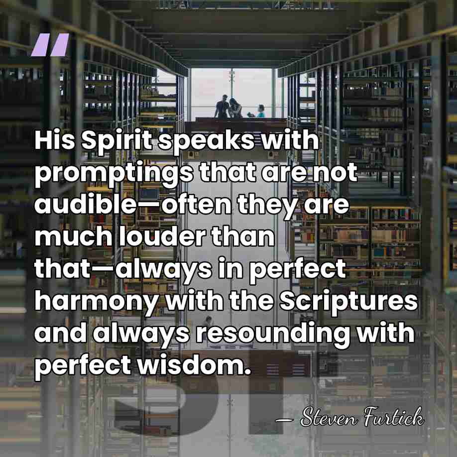 His Spirit speaks with promptings that are not audible—often they are much&hellip; - Steven Furtick