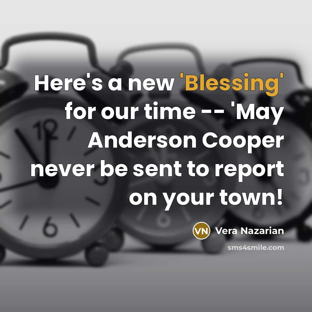 “Here's a new 'Blessing' for our time -- 'May Anderson…” quote by Vera Nazarian