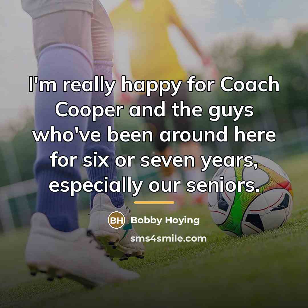 “I'm really happy for Coach Cooper and the guys who've…” quote by Bobby Hoying