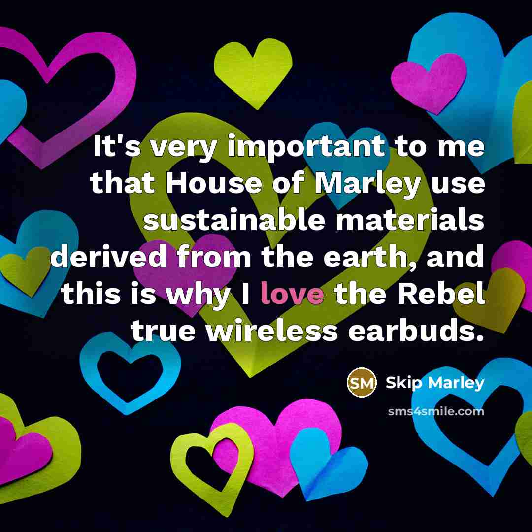 “It's very important to me that House of Marley use…” quote by Skip Marley
