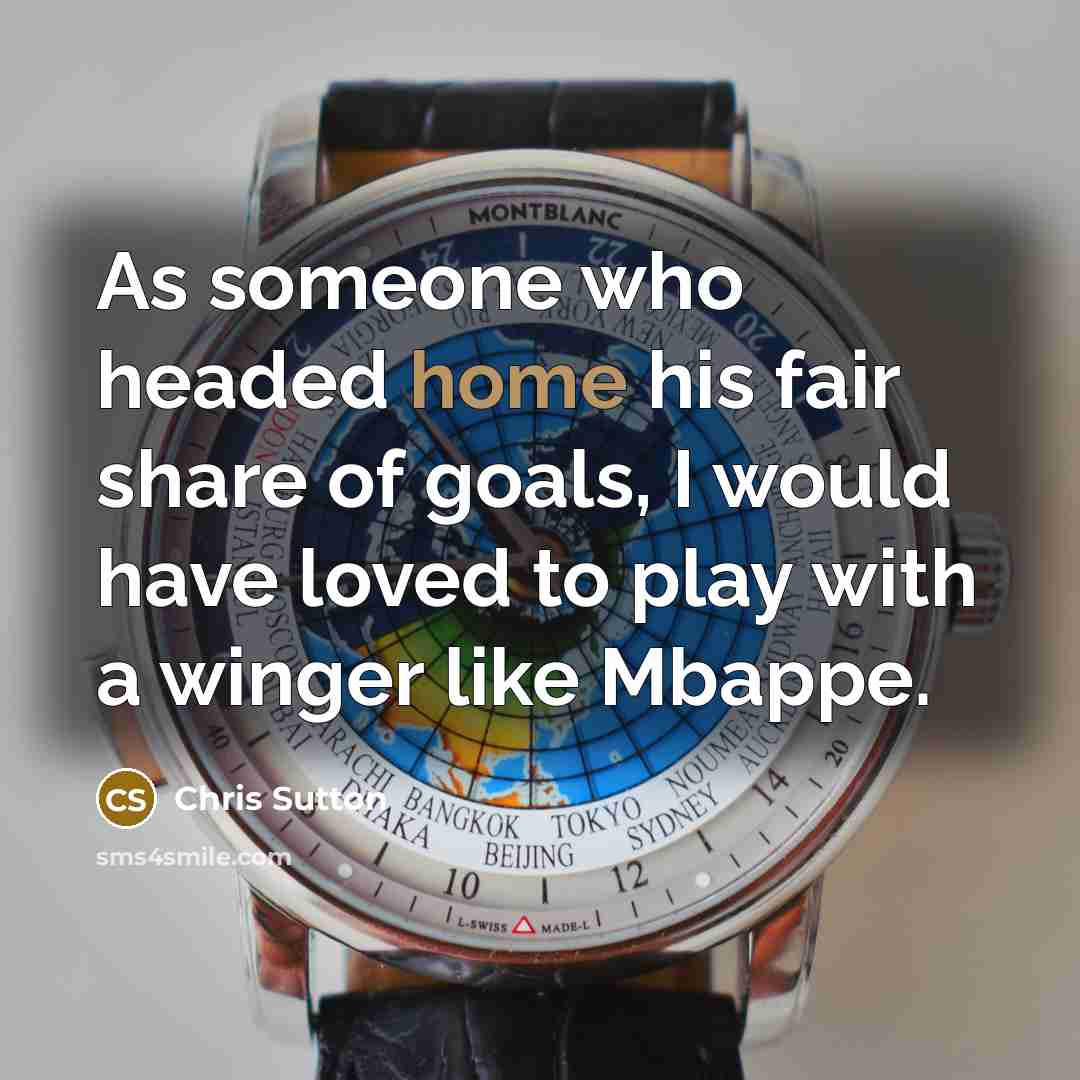 “As someone who headed home his fair share of goals,…” quote by Chris Sutton