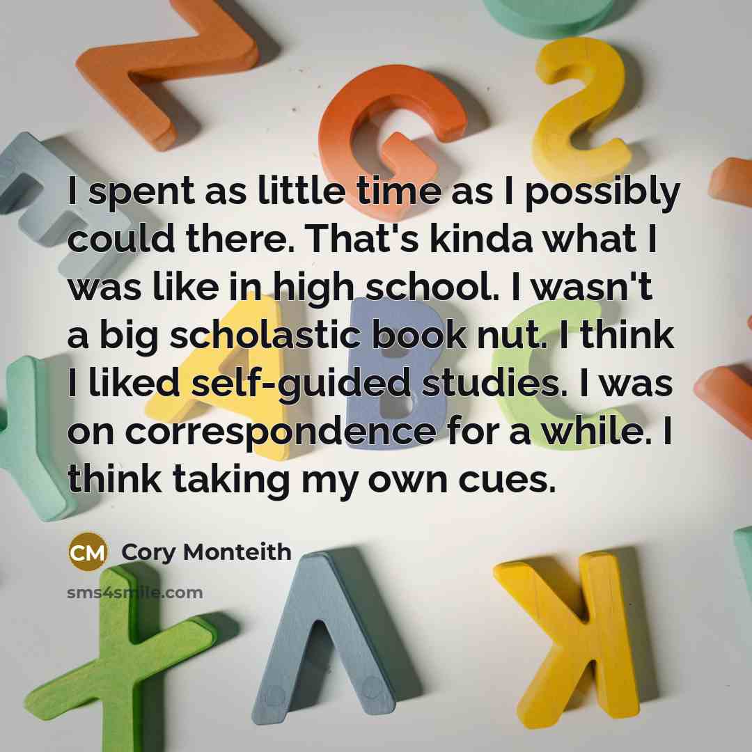 “I spent as little time as I possibly could there.…” quote by Cory Monteith