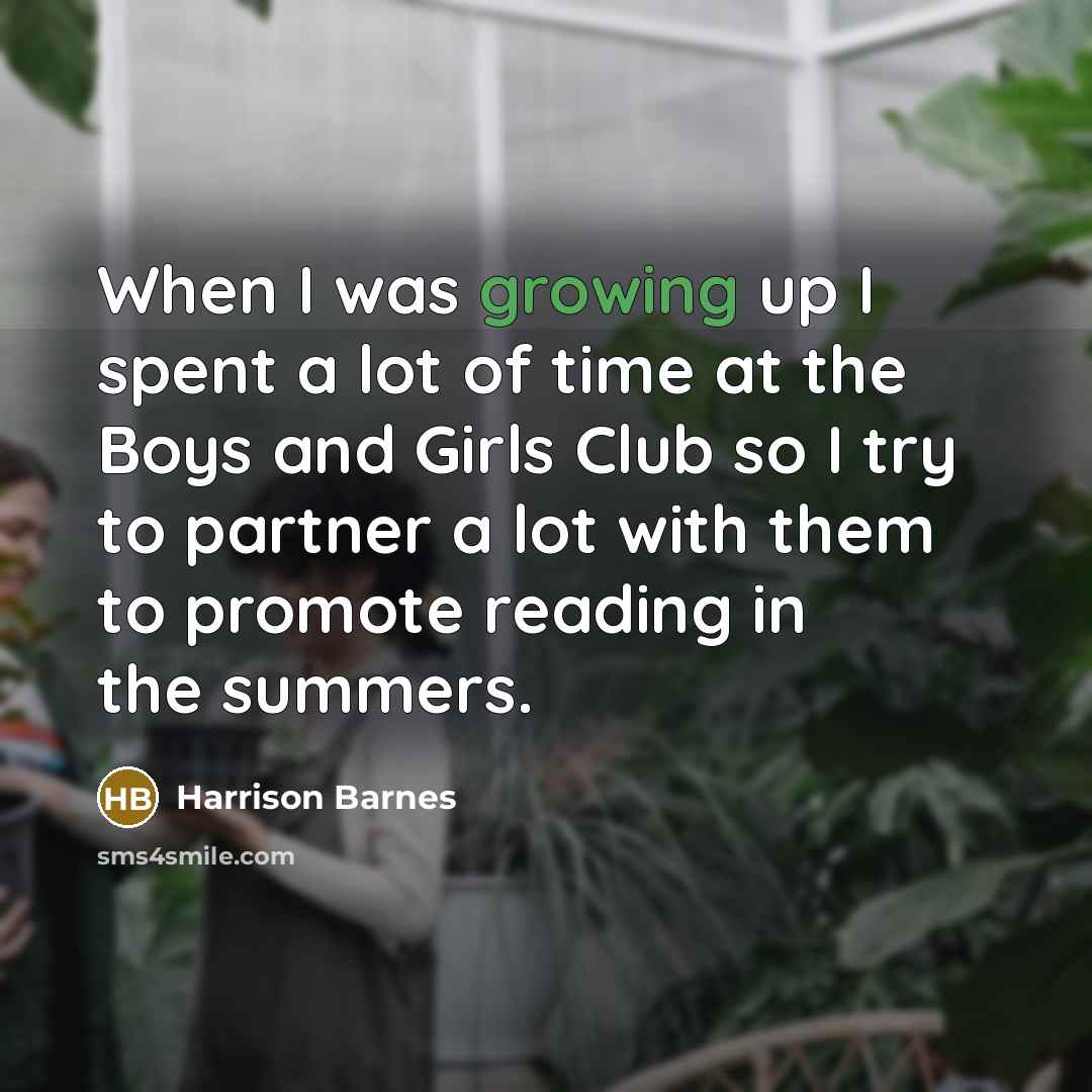 “When I was growing up I spent a lot of…” quote by Harrison Barnes