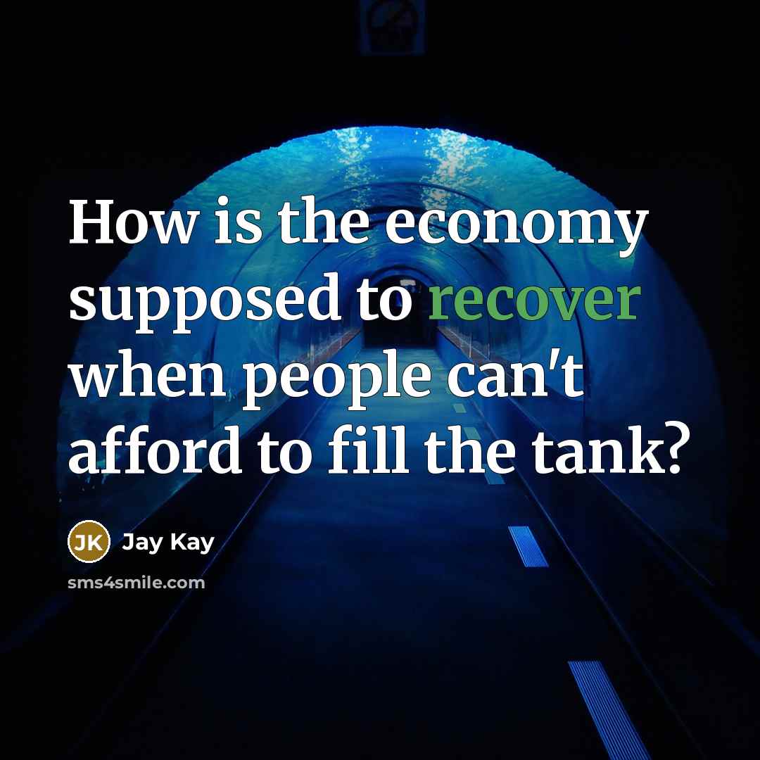 “How is the economy supposed to recover when people can't…” quote by Jay Kay