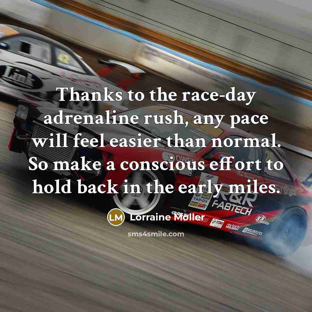 “Thanks to the race-day adrenaline rush, any pace will feel…” quote by Lorraine Moller