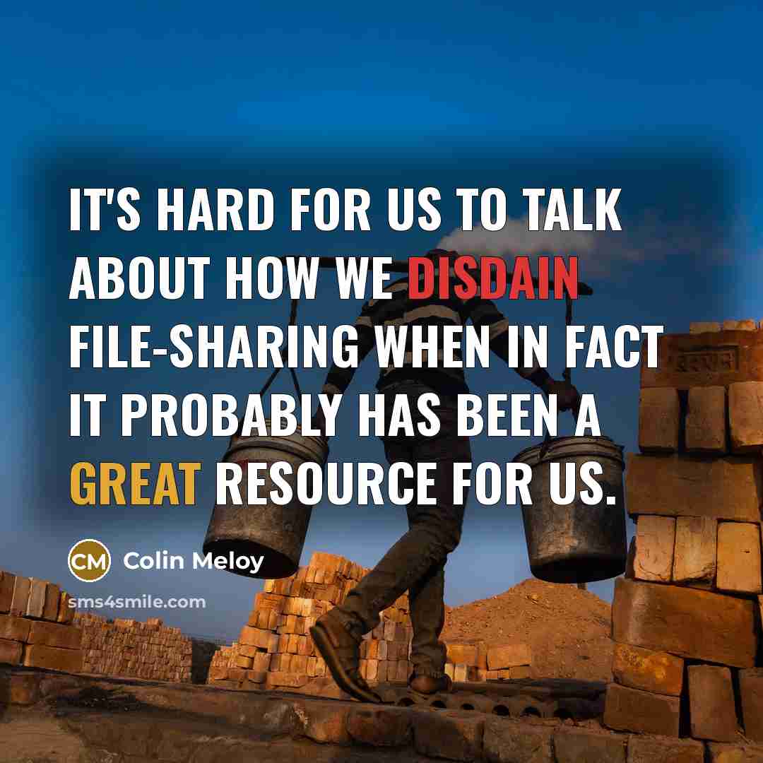 “It's hard for us to talk about how we disdain…” quote by Colin Meloy