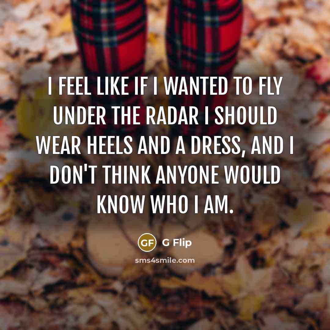 “I feel like if I wanted to fly under the…” quote by G Flip