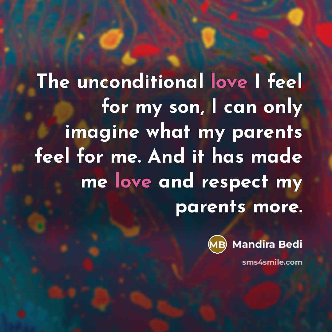 “The unconditional love I feel for my son, I can…” quote by Mandira Bedi