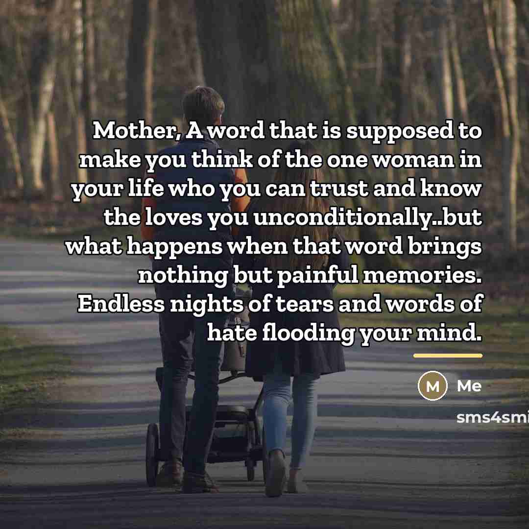 “Mother, A word that is supposed to make you think…” quote by Me