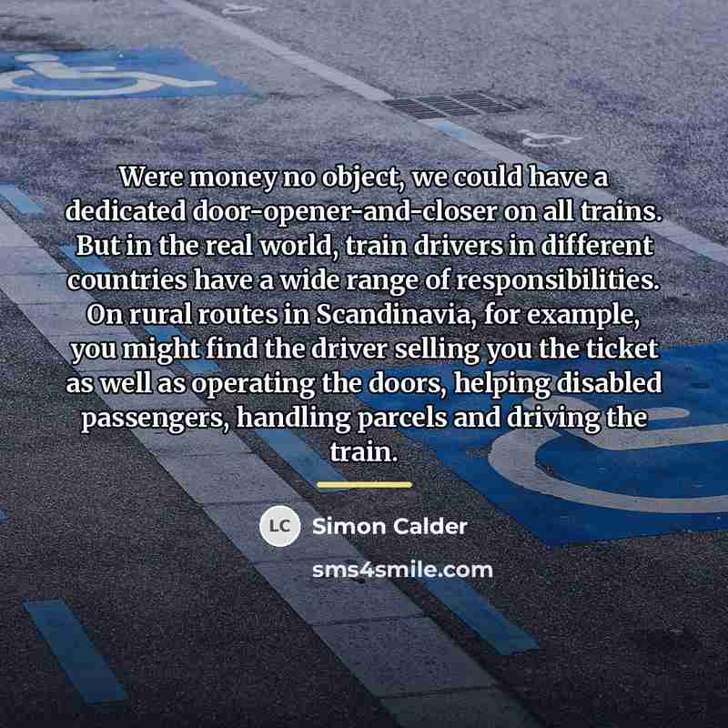 “Were money no object, we could have a dedicated door-opener-and-closer…” quote by Simon Calder