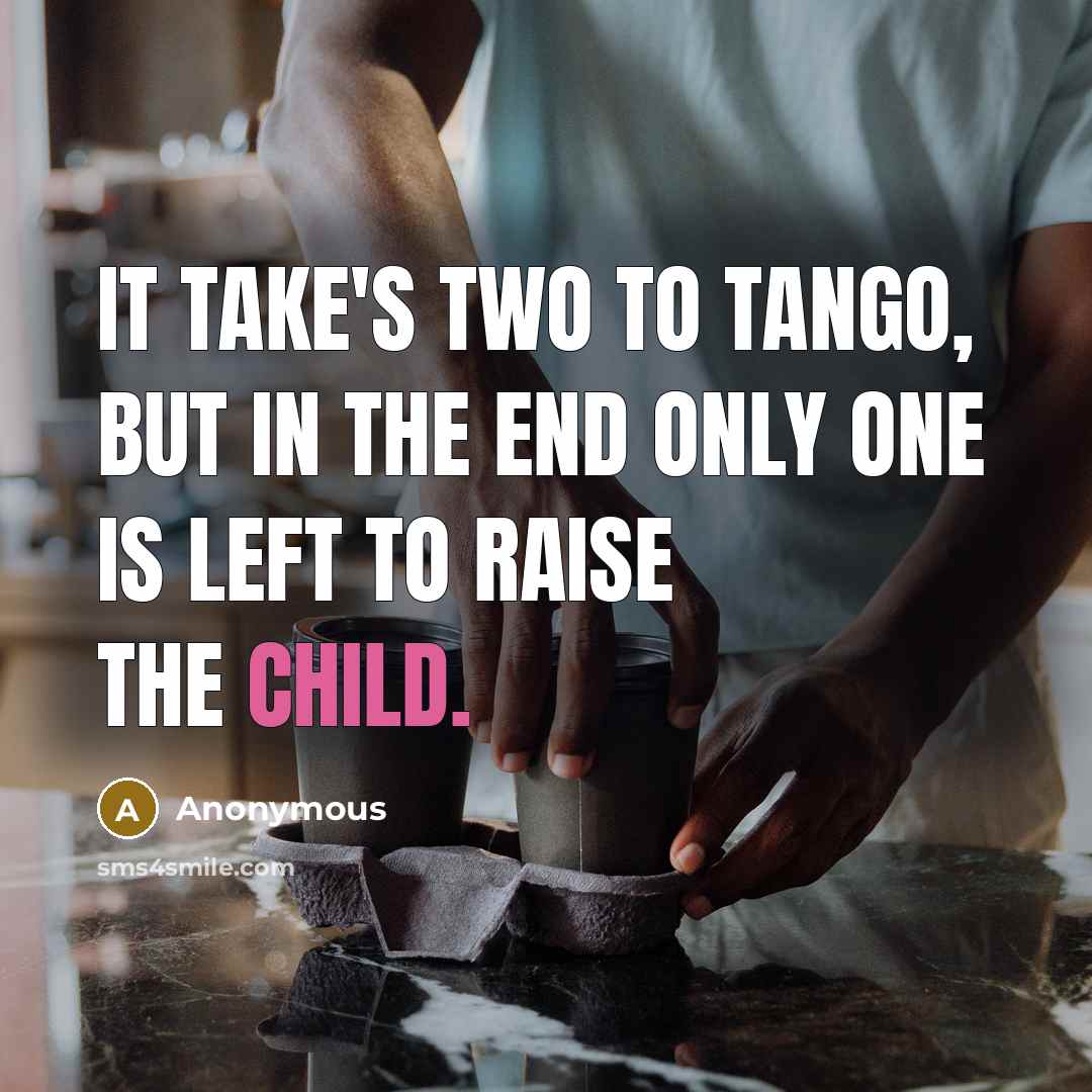 “It take's two to tango, but in the end only…” quote by Anonymous